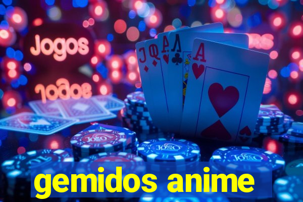 gemidos anime